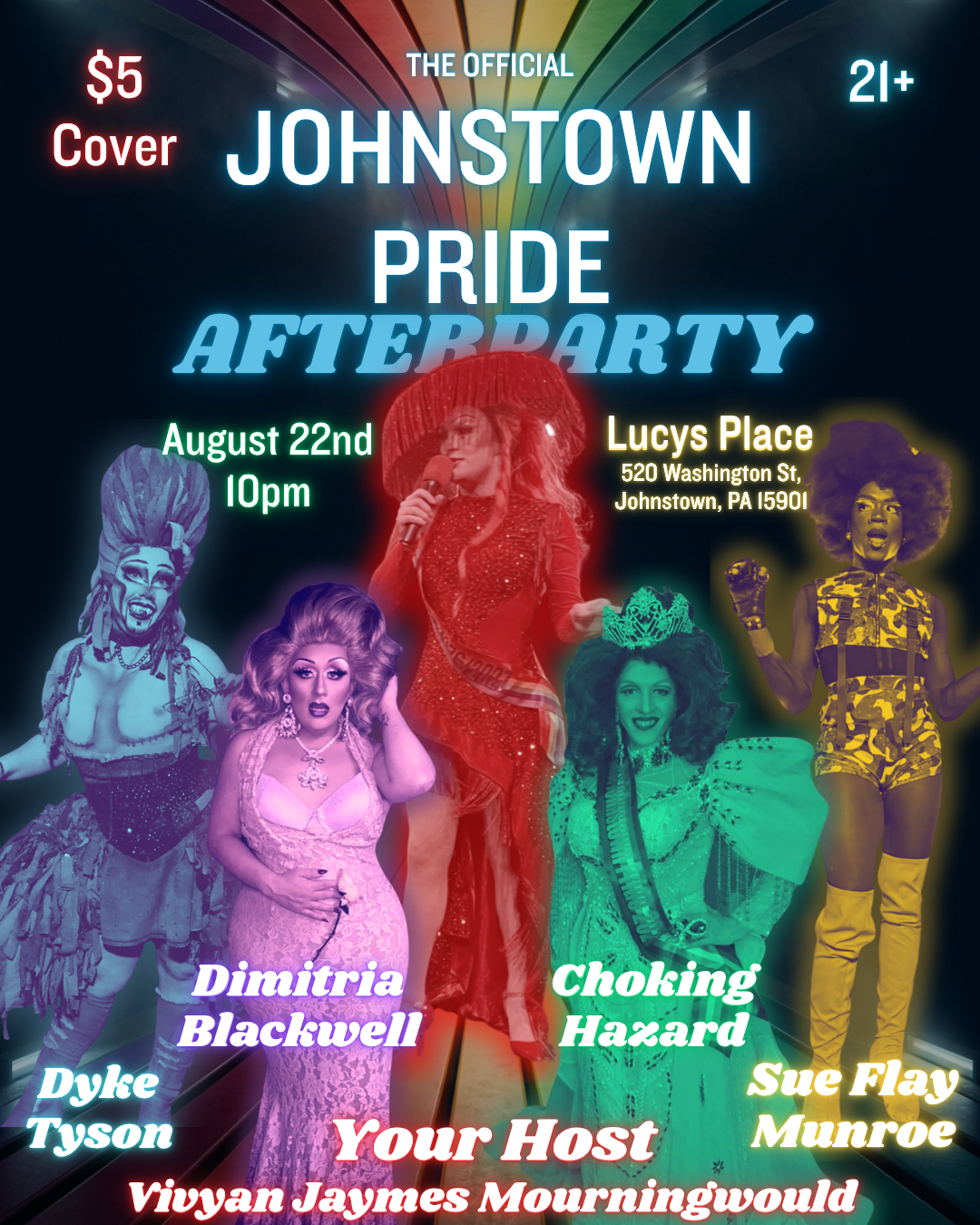 Johnstown Pride Afterparty flyer featuring Dyke Tyson and performers at Lucys Place on August 22, 2026.